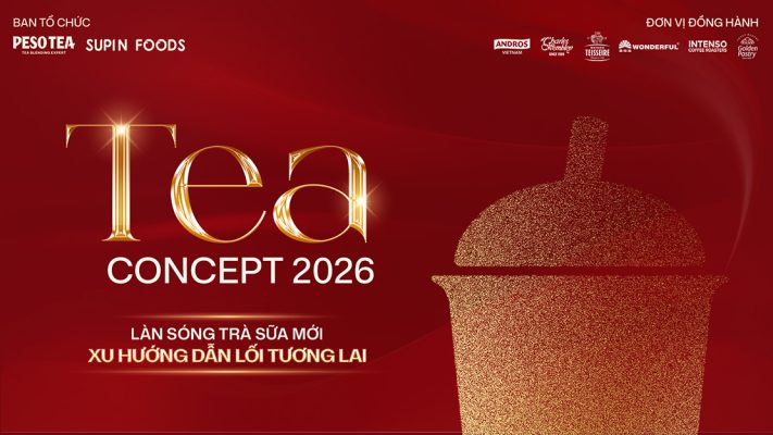 TEA CONCEPT 2026 diễn ra tại Hà Nội tháng 5 tới, dự kiến chào đón 1000 khách hàng tham dự.